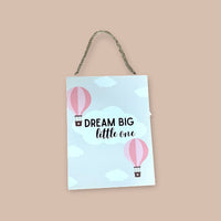 Small Dream Big Balloon Sign - Cherish Home