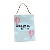 Small Dream Big Balloon Sign - Cherish Home