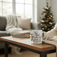 Christmas Mug with text 'The Most Wonderful Time of the Year' Mug - Cherish Home