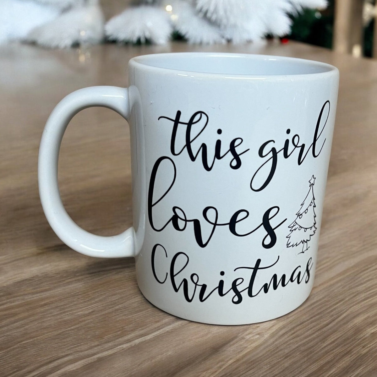 Christmas Mug with text 'This girl loves Christmas' Mug - Cherish Home