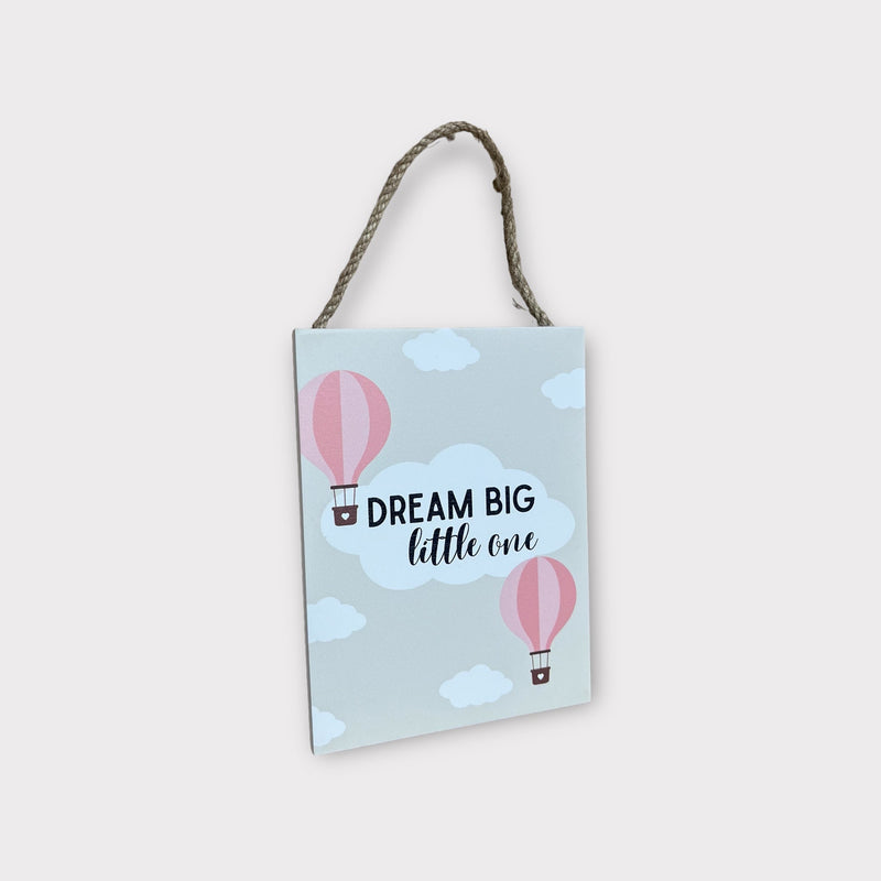 Small Dream Big Balloon Sign - Cherish Home